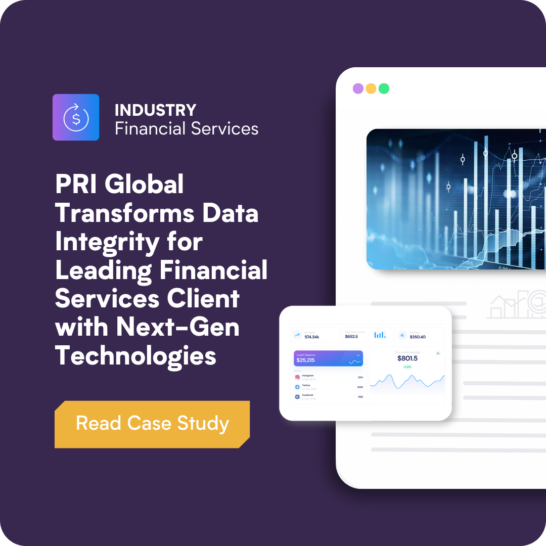 We Enabled Transactions on Billions of Accounts for a Leading Fintech Company — Financial Services case study by PRI Global